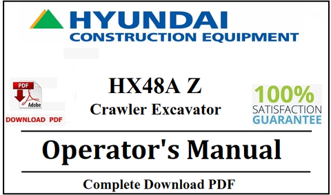 Hyundai HX48A Z Crawler Excavator Operator's Manual Official Complete PDF Download