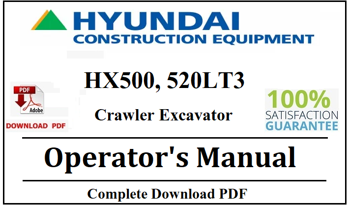 Hyundai Hx500 520lt3 Crawler Excavator Operator S Manual Download Pdf