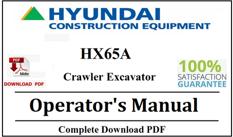 Hyundai HX65A Crawler Excavator Operator's Manual Official Complete PDF Download