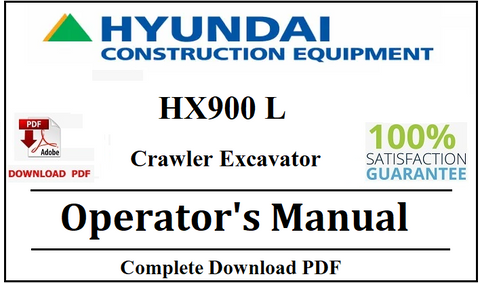 Hyundai HX900 L Crawler Excavator Operator's Manual Official Complete PDF Download