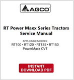 Instant Download AGCO RT100, RT120, RT135, RT150 PowerMaxx CVT Service Manual