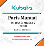 Kubota M128GX-2, M135GX-2 Tractor Parts Manual PDF BKIDK5163