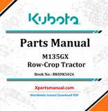 Kubota M135GX Tractor Parts Manual PDF BKIDK5026