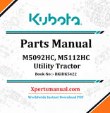 Kubota M5092HC, M5112HC Parts Manual  PDF BKIDK5422