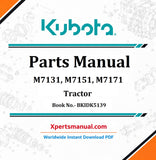 Kubota M7131, M7151, M7171 Tractor Parts Manual PDF BKIDK5139
