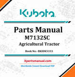 Kubota M7132SC Tractor Parts Manual PDF BKIDK5333