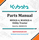 Kubota M95GX-4, M105GX-4 Parts Manual PDF BKIDK5294