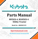 Kubota M95GX-4, M105GX-4 Parts Manual PDF BKIDK5295