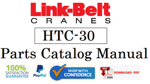 Link Belt Crane HTC-30 Parts Catalog Manual Official Instant PDF Download