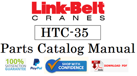 Link Belt Crane HTC-35 Parts Catalog Manual Official Instant PDF Download