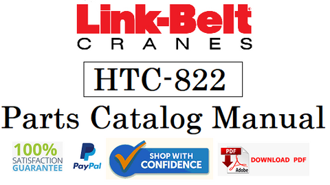 Link Belt Crane HTC-822 Parts Catalog Manual Official Instant PDF Download