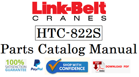 Link Belt Crane HTC-822S Parts Catalog Manual Official Instant PDF Download