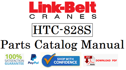 Link Belt Crane HTC-828S Parts Catalog Manual Official Instant PDF Download