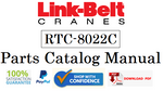Link Belt Crane RTC-8022C Parts Catalog Manual Official Instant PDF Download