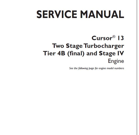 New Holland Cursor 13 Two Stage Turbocharger Tier 4B and Stage IV Engine Service Repair Manual PDF Download