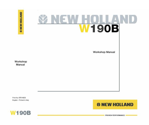 New Holland W190B Wheel Loader Workshop Manual Official Complete PDF Manual 87614929