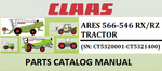 PARTS CATALOG MANUAL - CLAAS ARES 566-546 RX/RZ TRACTORL (SN: CT5320001-CT5321400) Instant Official PDF Download