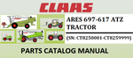 PARTS CATALOG MANUAL - CLAAS ARES 697-617 ATZ TRACTOR (SN: CT8250001-CT8259999) Official Instant PDF Download