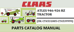 PARTS CATALOG MANUAL - CLAAS ATLES 946-926 RZ TRACTOR (SN: CT4531005-CT4539999) Official PDF Download