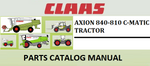 PARTS CATALOG MANUAL - CLAAS AXION 840-810 C-MATIC TRACTOR Official Instant PDF Download