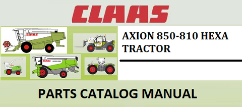 PARTS CATALOG MANUAL - CLAAS AXION 850-810 HEXA TRACTOR Official Instant PDF Download