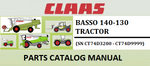 PARTS CATALOG MANUAL - CLAAS BASSO 140-130 TRACTOR (SN CT74D3200 - CT74D9999) Instant Official PDF Download