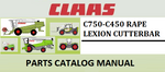 PARTS CATALOG MANUAL - CLAAS C750-C450 RAPE LEXION CUTTERBAR Official Instant PDF Download