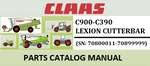 PARTS CATALOG MANUAL - CLAAS C900-C390 LEXION CUTTERBAR (SN: 70800011-70899999) Official Instant PDF Download