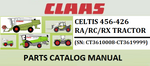 PARTS CATALOG MANUAL - CLAAS CELTIS 456-426 RA/RC/RX TRACTOR (SN: CT3610008-CT3619999) Instant Official PDF Download