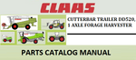 PARTS CATALOG MANUAL - CLAAS CUTTERBAR TRAILER DD520, 1 AXLE FORAGE HARVESTER Official Instant PDF Download