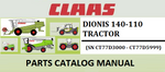 PARTS CATALOG MANUAL - CLAAS DIONIS 140-110 TRACTOR (SN CT77D3000 - CT77D5999) Instant Official PDF Download