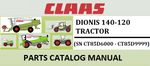 PARTS CATALOG MANUAL - CLAAS DIONIS 140-120 TRACTOR (SN CT85D6000 - CT85D9999) Instant Official PDF Download