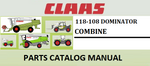 PARTS CATALOG MANUAL - CLAAS DOMINATOR 118-108 COMBINE Official Instant PDF Download