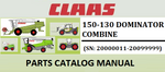 PARTS CATALOG MANUAL - CLAAS DOMINATOR 150-130 COMBINE (SN: 20000011-20099999) Official Instant PDF Download