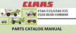 PARTS CATALOG MANUAL - CLAAS FLEX HEAD F540-535/G540-535 COMBINE Official Instant PDF Download