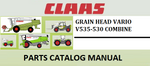 PARTS CATALOG MANUAL - CLAAS GRAIN HEAD VARIO V535-530 COMBINE Official Instant PDF Download