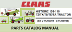 PARTS CATALOG MANUAL - CLAAS HISTORIC 155-110 TZ/TX/TS/TE/TA TRACTOR (SN CT1293001 - CT1295986) Instant Official PDF Download