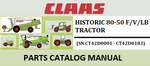 PARTS CATALOG MANUAL - CLAAS HISTORIC 80-50 F/V/LB TRACTOR (SN CT42D0001 - CT42D0183) Instant Official PDF Download