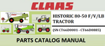 PARTS CATALOG MANUAL - CLAAS HISTORIC 80-50 F/V/LB TRACTOR (SN CT66D0001 - CT66D0885) Instant Official PDF Download