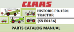 PARTS CATALOG MANUAL - CLAAS HISTORIC PR-1501 TRACTOR (SN E0436) Instant Official PDF Download