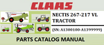 PARTS CATALOG MANUAL - CLAAS NECTIS 267-217 VL TRACTOR (SN: A1300100-A1399999) Instant Official PDF Download