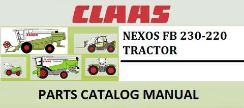 PARTS CATALOG MANUAL - CLAAS NEXOS FB 230-220 TRACTOR Official Instant PDF Download