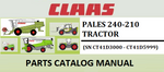 PARTS CATALOG MANUAL - CLAAS PALES 240-210 TRACTOR (SN CT41D3000 - CT41D5999) Instant Official PDF Download