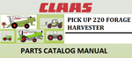 PARTS CATALOG MANUAL - CLAAS PICK UP 220 FORAGE HARVESTER Official Instant PDF Download