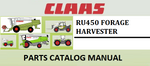 PARTS CATALOG MANUAL - CLAAS RU450 FORAGE HARVESTER Official Instant PDF Download