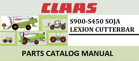 PARTS CATALOG MANUAL - CLAAS S900-S450 SOJA LEXION CUTTERBAR Official Instant PDF Download