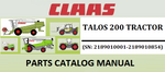 PARTS CATALOG MANUAL - CLAAS TALOS 200 TRACTOR (SN: 2189010001-2189010854) Official Instant PDF Download