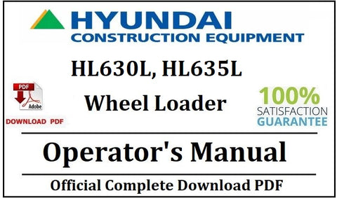 Hyundai HL630L, HL635L Wheel Loader Operator's Manual Official Complete PDF Download
