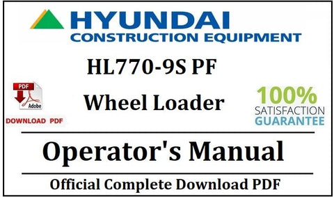 Hyundai HL770-9S PF Wheel Loader Operator's Manual Official Complete PDF Download