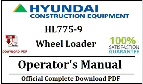 Hyundai HL775-9 Wheel Loader Operator's Manual Official Complete PDF Download